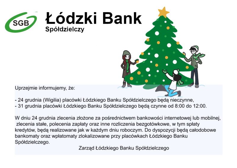 Informacja o godzinach pracy 24 i 31 grudnia Łódzki Bank